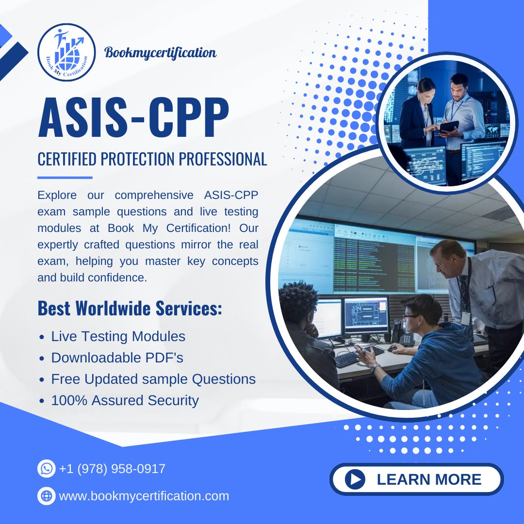 bookmycert24's tweet image. Unlock your potential with our comprehensive ASIS-CPP exam sample questions &amp;amp; live testing modules available exclusively at Book My Certification. 
Connect on WhatsApp: wa.me/19789580917
Visit our website bookmycertification.com
#ASISCPP #Certification #BookMyCertification