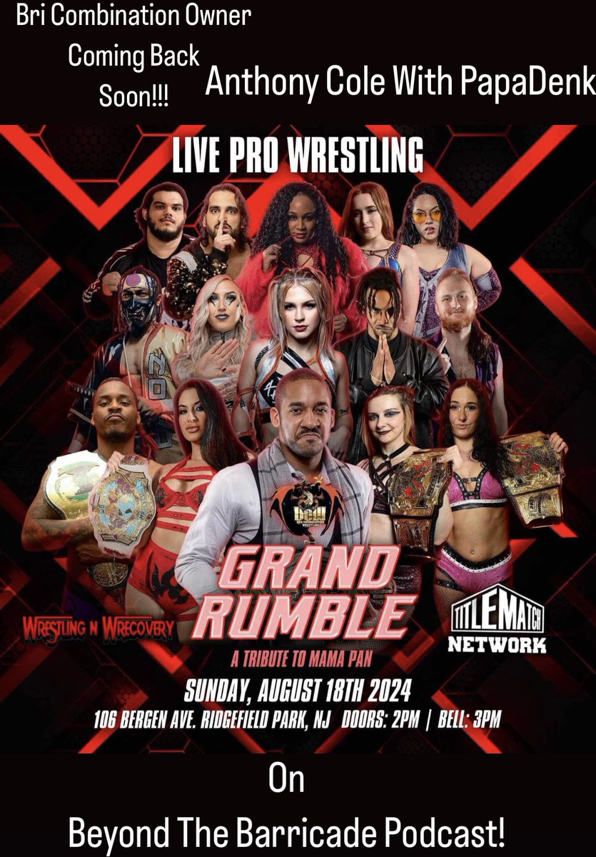 Coming Soon <a href="/BCW_Wrestling_/">Brii Combination Wrestling</a>  Owner Anthony Cole Discusses  The Grand Rumble !!!! And More!!! #wrestling <a href="/AnthonyGangone/">DR❌SLEEP 💤</a> <a href="/kyliealexxa/">Kylie👸🏼 The PPD💌</a> <a href="/TiffaniAvatar/">Tiffani Avatar</a> <a href="/emilyjayepro/">Emily Jaye</a> <a href="/jboujii/">EVERYTHING BOUJII</a> <a href="/_AdenaSteele/">Adena Steele</a> <a href="/MrDariusCarter/">Darius Carter - Leader of The Culture</a> <a href="/JourneyBurke/">Journey Burke, Esq.</a> <a href="/vicious_vicki_/">THEBADCHICKᐯIᑕK</a>