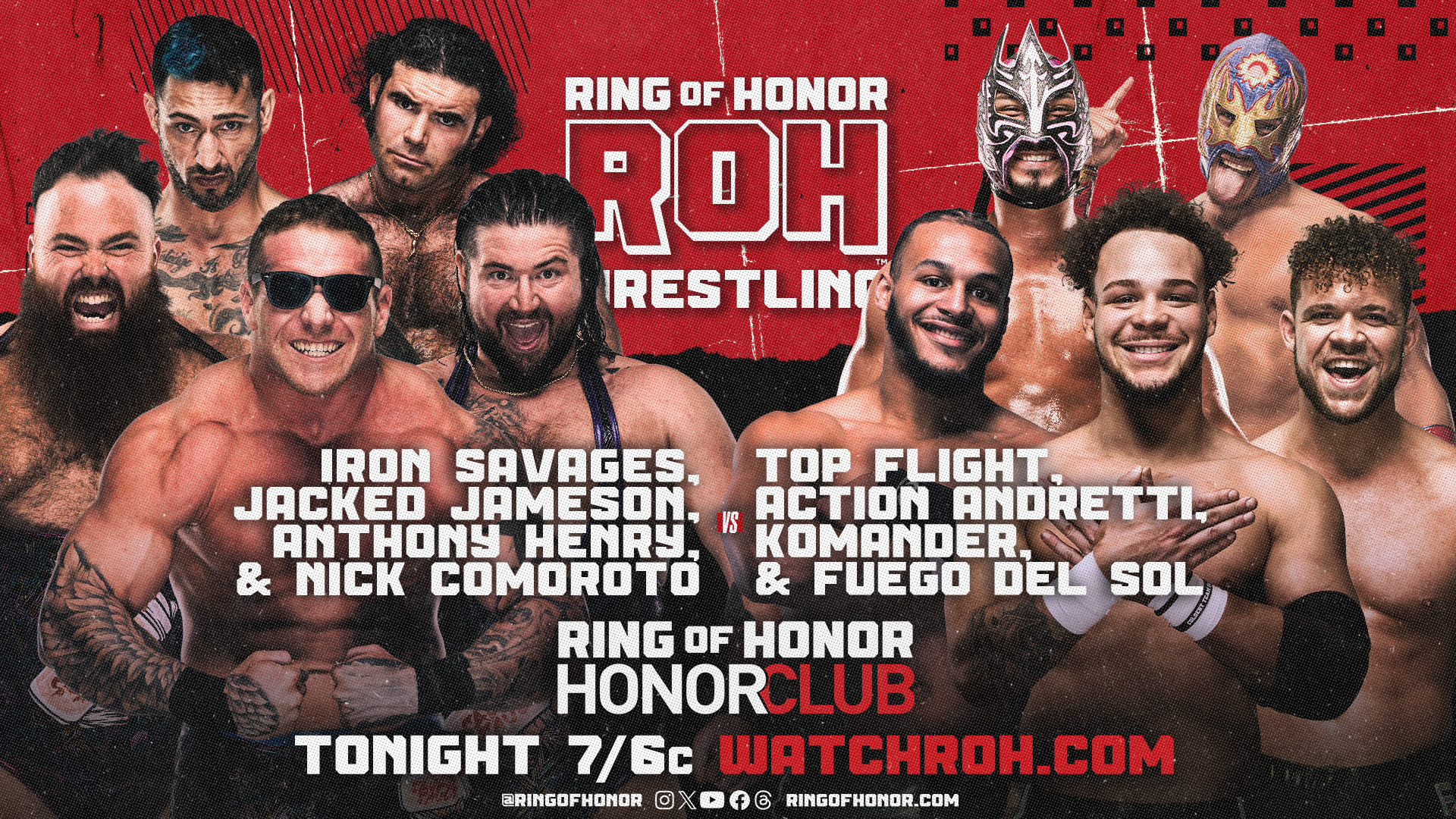 ROH Ring of Honor Wrestling on X It s a HUGE 10 man tag team match bearbronsonBC bear boulder JackedJameson Mr Freakbeast Antnyhenry. vs. TopFlight612 ActionAndretti KomandercrMX the debuting FuegoDel...