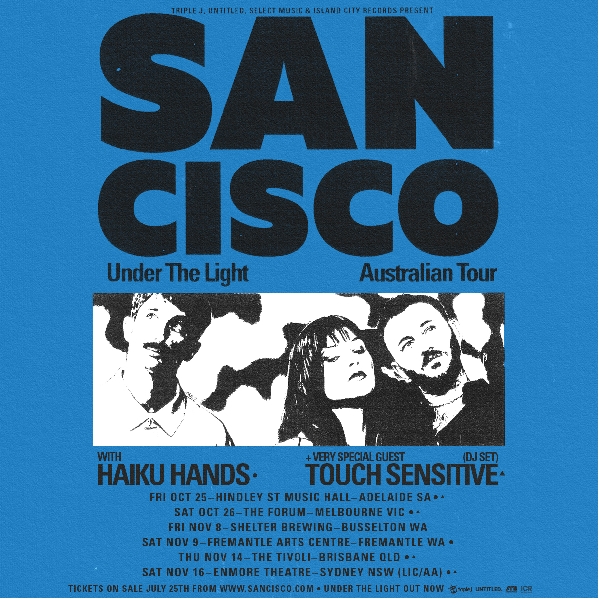 AUSTRALIA! Tickets for our Under The Light Tour this Oct/Nov with Haiku Hands &amp; Touch Sensitive are ON SALE NOW &amp; MOVING FAST! 

Tickets: untitledgroup.com.au/tours/san-cisc… 💫

Presented by <a href="/triplej/">triple j</a>  &amp; <a href="/untitledgroup1/">Untitled Group</a>