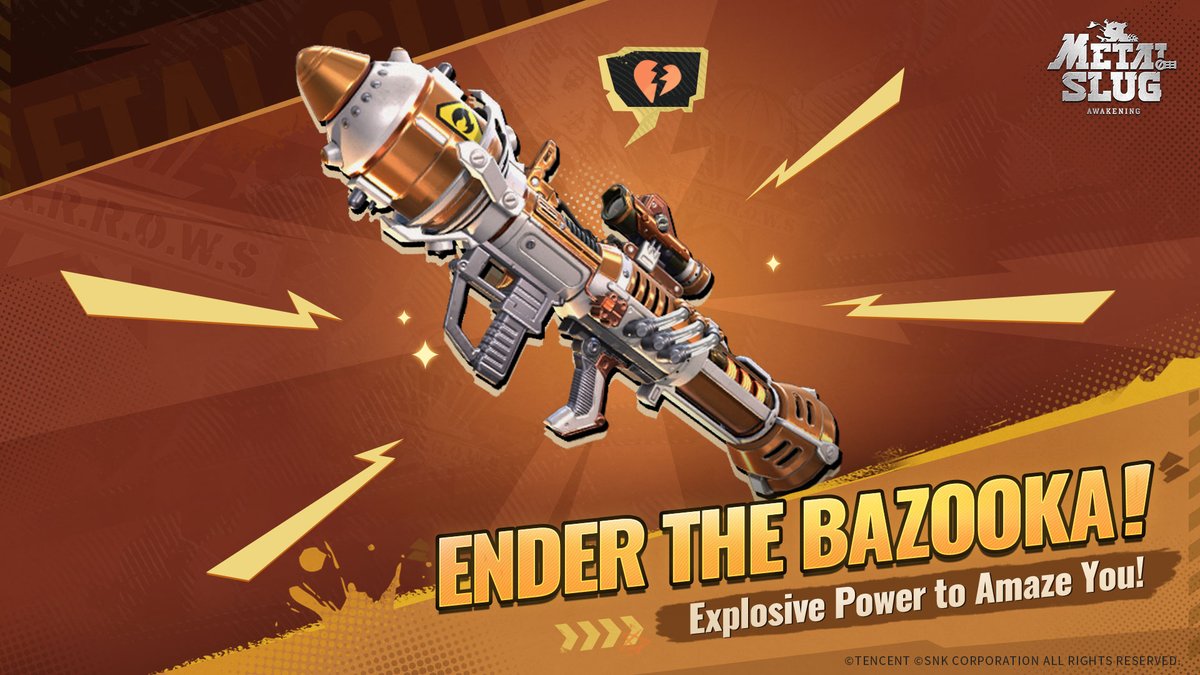 MetalSlugAwaken's tweet image. #MetalSlugAwakening #WeaponShowcase

Metal Slug Mission Start!

Ender the Bazooka is a very powerful weapon in the Metal World! It can deal high damage and also inflict a burning effect on enemies!
On July 27th(UTC-5), there will be a chance to obtain Ender the Bazooka by