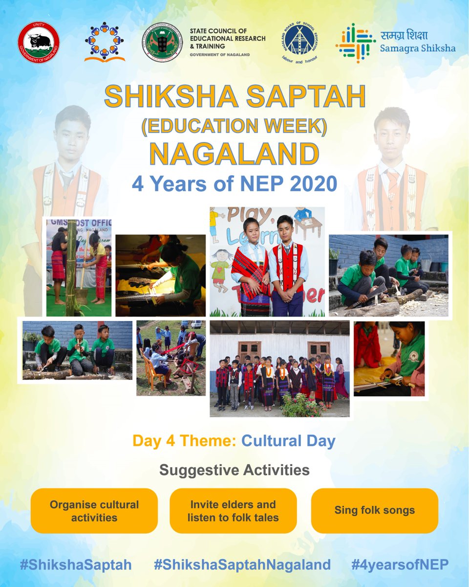 nectarnagaland's tweet image. Shiksha Saptah (Education Week)

Day 4 Theme: Cultural Day

#ShikshaSaptahNagaland #4yearsofNEP #ShikshaSaptah #NEP2020 #SamagraShiksha #PMSHRI #PMPOSHAN @sanjayjavin @vipinkumarIAS @SamagraShiksha