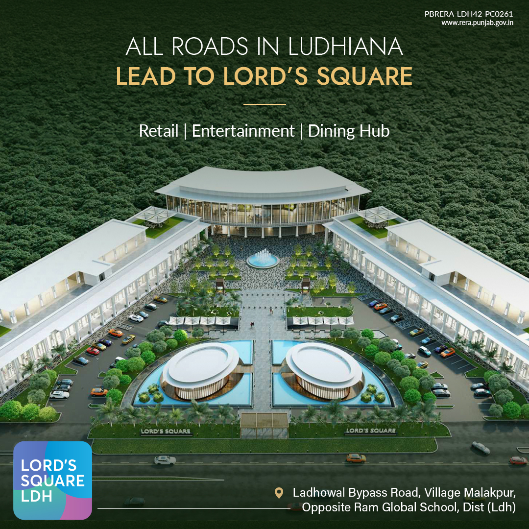 RIPSSInfra's tweet photo. Lord’s Square is designed for effortless leisure, standing as the nexus connecting all prominent locations in Ludhiana.

Retail | Entertainment | Dining Hub

#RIPSS #RIPSSinfra #LordsSquare #Retail #Shopping #SustainableLuxury #IGBC #Ludhiana #PunjabRealEstate #RIPSSLudhiana https://t.co/vvf7Bn7M6V