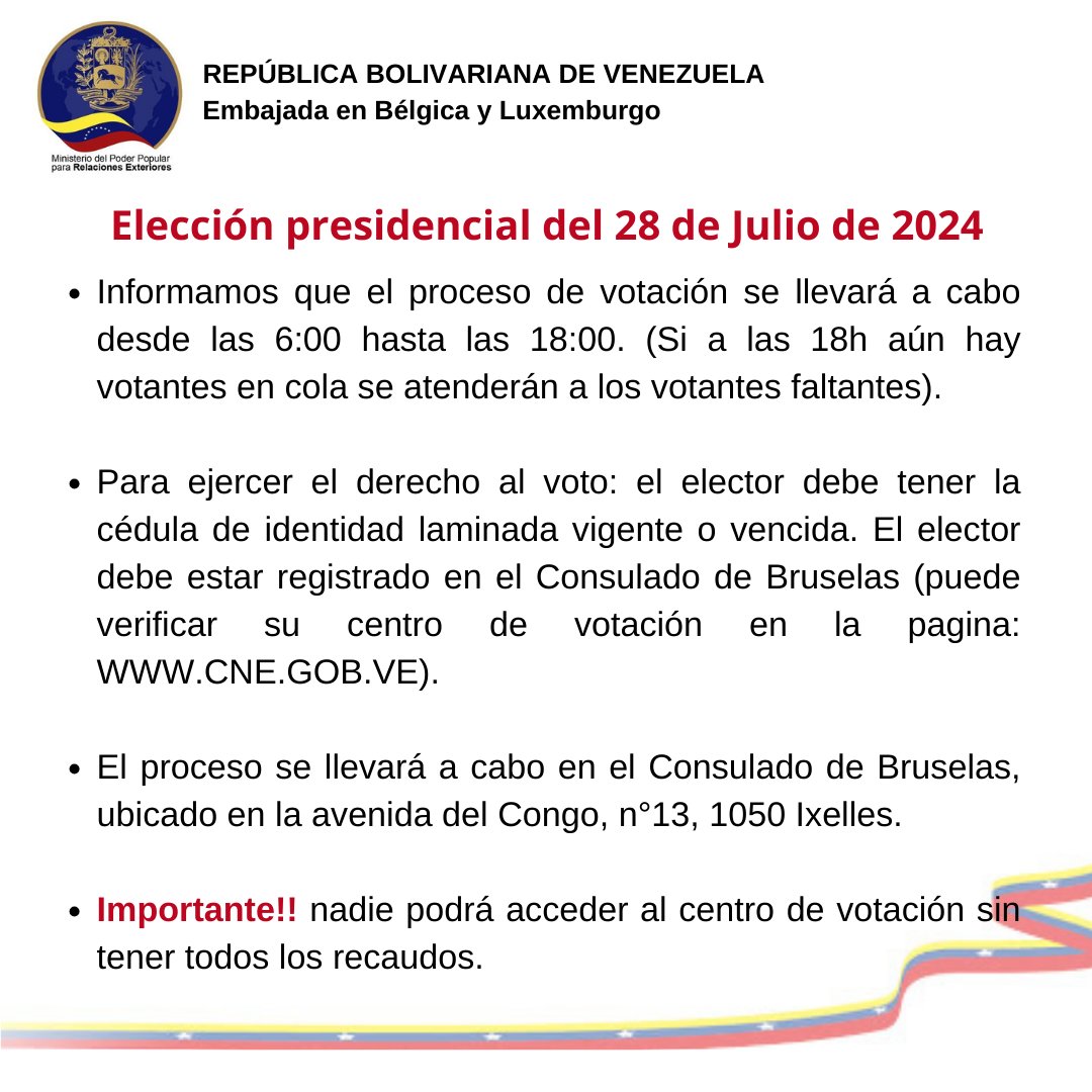 Información importante para todos nuestros connacionales en Bélgica y Luxemburgo, sobre el proceso electoral de este próximo domingo 28 de julio en la ciudad de Bruselas.