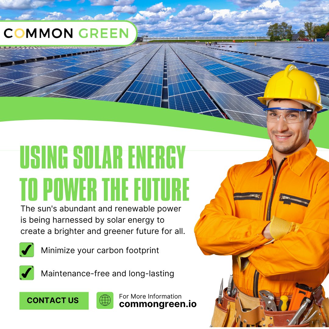 commongreen2023's tweet photo. Solar energy is the future of sustainable living. As technology advances, solar power will become more efficient and accessible, leading to a cleaner, greener planet. Embrace the future of energy with solar solutions that reduce your carbon footprint and save you money.🔋 https://t.co/8TafwQ2DpA