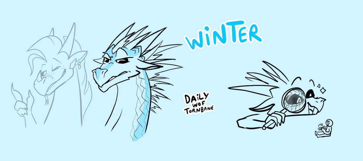 Daily sketch 7 :
Winter is such a complex character that i had to include one of his catalysts
#WingsofFire #wof #dailywof