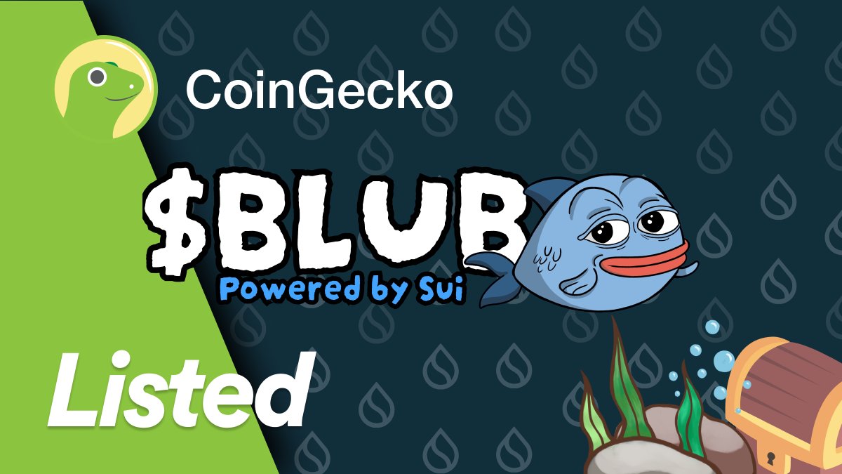 🚀🌊 $BLUB is now listed on CoinGecko! The dirty fish that's set to conquer the $Sui Ocean and swim its way to a $1 billion market cap! Get ready for this epic journey with BLUB!💥🐟

Check us out on CoinGecko: coingecko.com/en/coins/blub