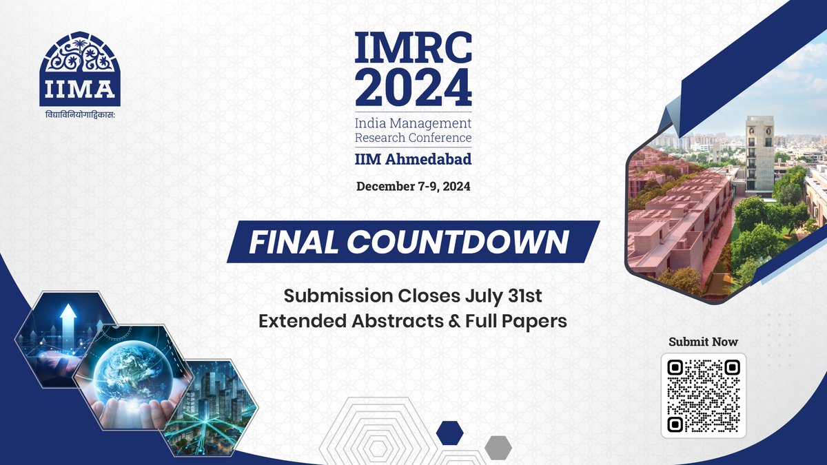 IIMAhmedabad's tweet image. The deadline for submissions to #IMRC2024 is fast approaching! Hurry up and submit your best #research work with us by July 31, 2024.

We invite submissions across various multidisciplinary research areas. More info at: conference.iima.ac.in/imrc2024/

#ResearchConference #CallForPapers