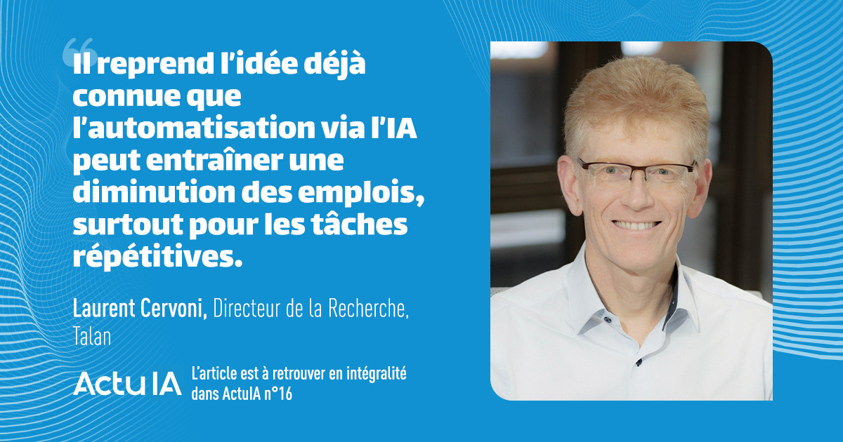 🤖 L'IA va-t-elle vous prendre votre job ?
<a href="/LaurentCervoni/">Laurent Cervoni, Dr</a>, Directeur de la Recherche chez @Talan_World, explore cette question dans un article à retrouver dans ActuIA n°16. 🌟

ActuIA est disponible en boutique ➡ boutique.actuia.com
#IntelligenceArtificielle #Emploi #IA