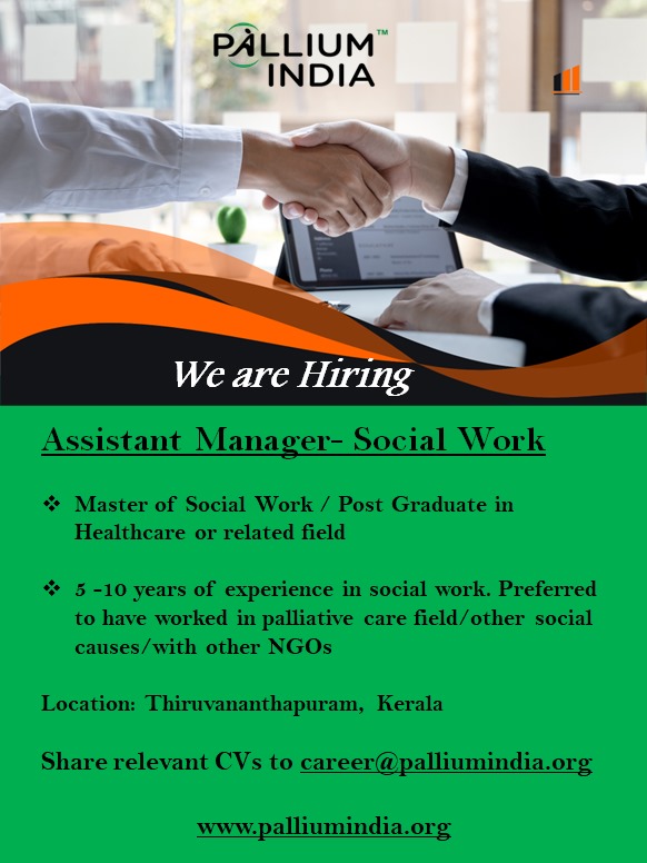 🔊 Pallium India invites application to the post of Assistant Manager – Social Work, from eligible candidates. 

Qualif: Master of Social Work / Post Graduate in Healthcare or related field
Location: #Thiruvananthapuram, Kerala

For more openings, visit: palliumindia.org/category/career