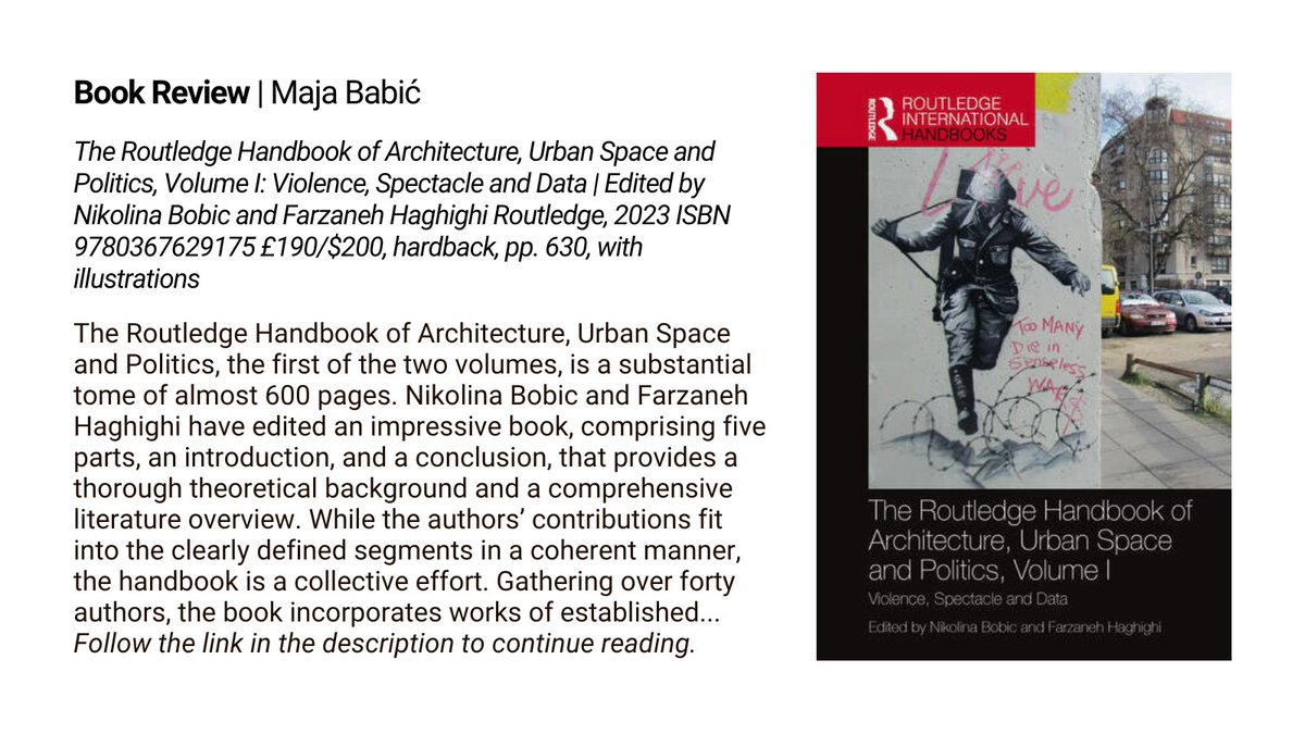 📢 The Routledge Handbook of Architecture, Urban Space and Politics, Volume I: Violence, Spectacle and Data – Book review by Maja Babić <a href="/univgroningen/">University of Groningen</a>
tandfonline.com/doi/full/10.10…