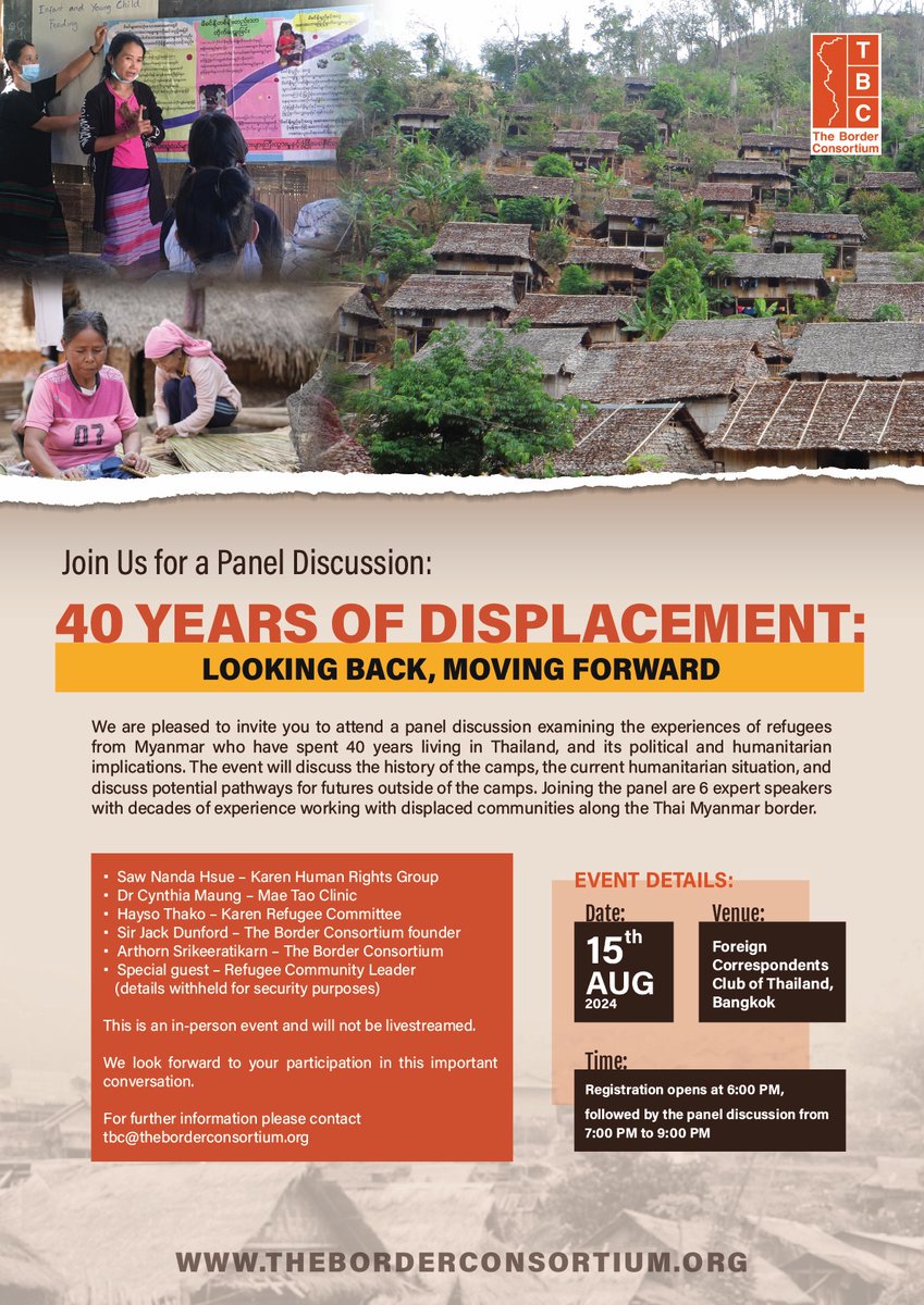 Join us for a special panel discussion in BKK on Aug 15th in celebration of TBC's 40th anniversary! The discussion will cover the history of displacement into Thailand, the current humanitarian &amp; political landscape and explore potential future pathways for lives beyond the camps