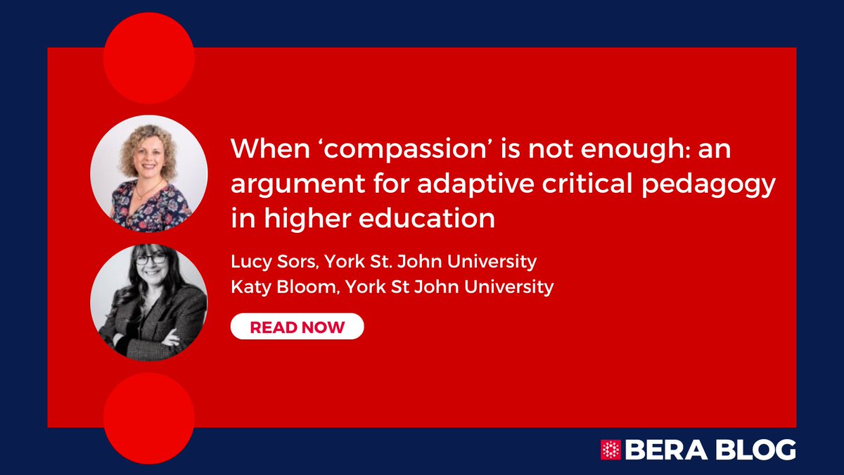 📝 NEW BLOG POST 

When ‘compassion’ is not enough: an argument for adaptive critical pedagogy in higher education
By <a href="/LOTCeducation/">Lucy Sors</a> and Katy Bloom, York St John University 

Read here: bera.ac.uk/blog/when-comp…