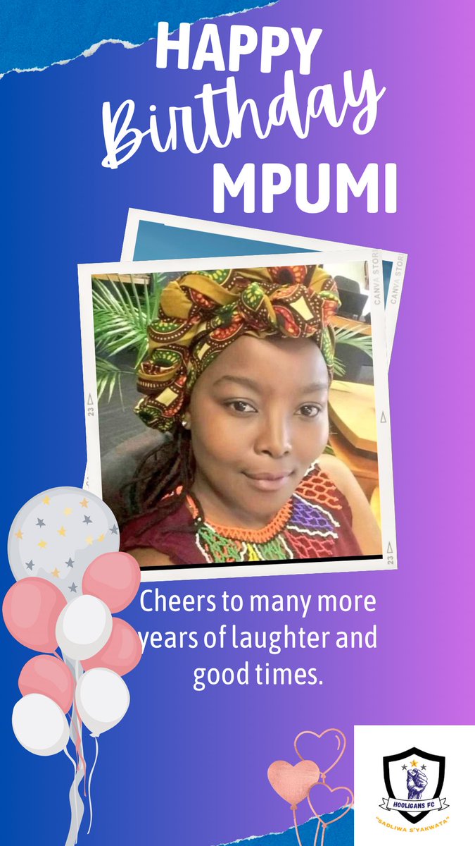 hooligansFC2023's tweet image. 𝐇𝐚𝐩𝐩𝐲 𝐛𝐢𝐫𝐭𝐡𝐝𝐚𝐲 𝐒𝐢𝐬 𝐌𝐩𝐮𝐦𝐢

@PammyPums 

#HooligansFC ✊🏽