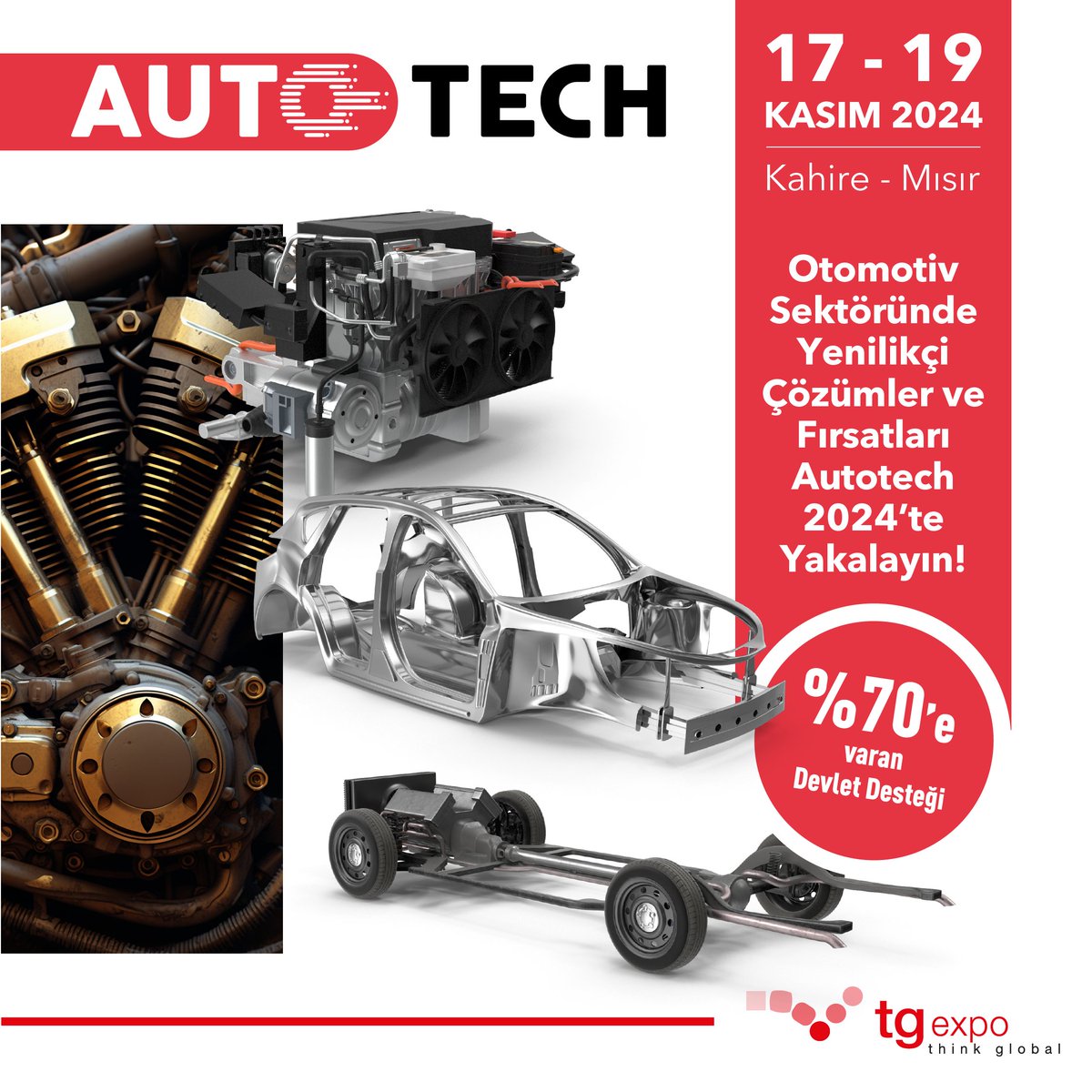 Autotech, 7.500'den fazla profesyonelin ziyaret ettiği bir etkinlik. 

Bu önemli otomotiv etkinliğinde, 17-19 Kasım 2024'te Kahire Uluslararası Kongre Merkezi'nde buluşalım!

📅 17-19 Kasım 2024 
 📍  Kahire, Mısır

🔗 Katılımcı olun: 
tgexpo.com/katilimci-olun/

#autotech #otomotiv