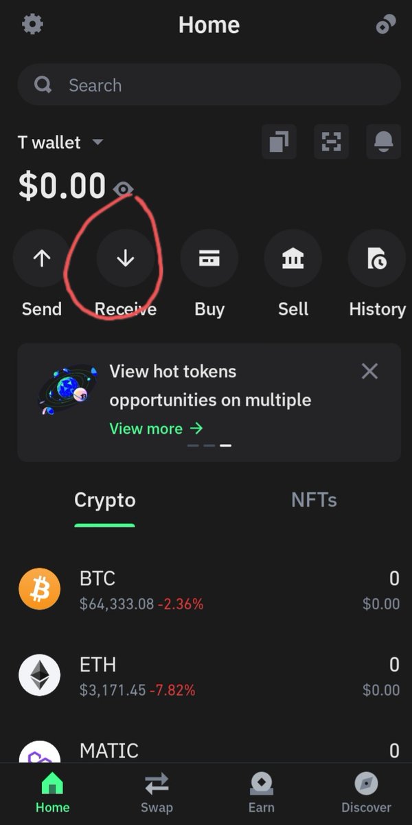 Tips_tricksA1's tweet image. How to Find BEP-20 Wallet Address on Trust Wallet?

Here is quick guide how to access and copy your Bep20 trust wallet address:

1. Open your Trust Wallet App.
2. Click on the Receive option.

#TrustWallet #cyberfinance #howtoget #bep20 #bep20walletaddress 
Next👇✅