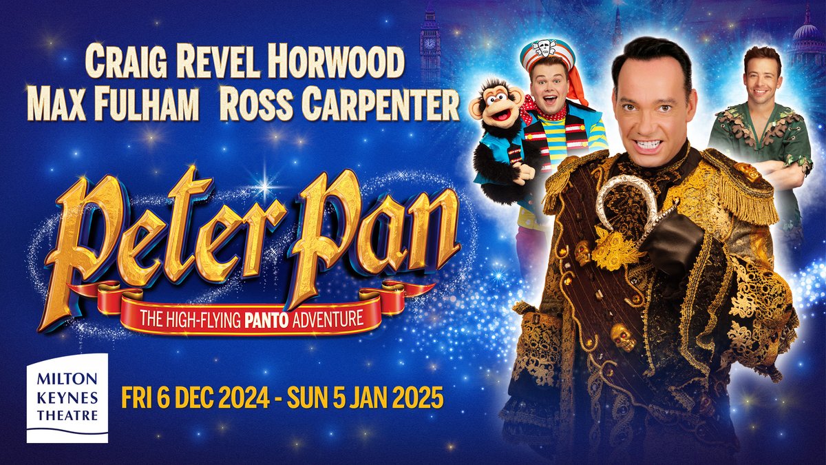 Milton Keynes Theatre (@mktheatre) on Twitter photo Alongside <a href="/CraigRevHorwood/">Craig Revel Horwood</a> as Captain Hook, we're thrilled to announce comedian & ventriloquist <a href="/MaxFulham/">maxfulham.bsky.social</a> as Smee & West End star Ross Carpenter as Peter Pan ✨
Don't delay - hook your tickets today to secure the best price!
📅 Fri 6 Dec - Sun 5 Jan
🎟️ atgtix.co/4bZVh9F Alongside <a href="/CraigRevHorwood/">Craig Revel Horwood</a> as Captain Hook, we're thrilled to announce comedian & ventriloquist <a href="/MaxFulham/">maxfulham.bsky.social</a> as Smee & West End star Ross Carpenter as Peter Pan ✨
Don't delay - hook your tickets today to secure the best price!
📅 Fri 6 Dec - Sun 5 Jan
🎟️ atgtix.co/4bZVh9F