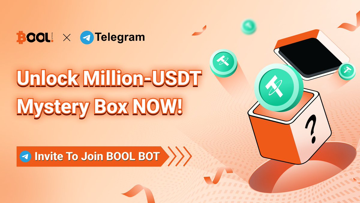 🚀 BOOL BOT Million-USDT Mystery Box Launched 🚀

An incredible opportunity to instantly WIN 100% up to 500 USDT!! We are thrilled to introduce Bool Bot's Million-USDT Mystery Box! 🎁💸

🔥 How to Participate:
1. Invite your friends to join Bool Bot (+ 5% $tBOL of the invitees’