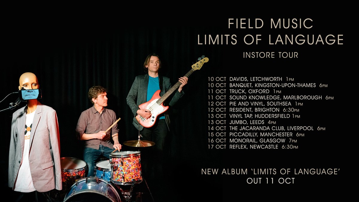 Memphis Industries (@memphisind) on Twitter photo The <a href="/fieldmusicmusic/">Field Music</a> Limits of Language instore tour
is on sale now
lnk.to/fminstore
As it stands, due to David's knee knack, these are likely to be the only shows in 2024 so don't miss out The <a href="/fieldmusicmusic/">Field Music</a> Limits of Language instore tour
is on sale now
lnk.to/fminstore
As it stands, due to David's knee knack, these are likely to be the only shows in 2024 so don't miss out