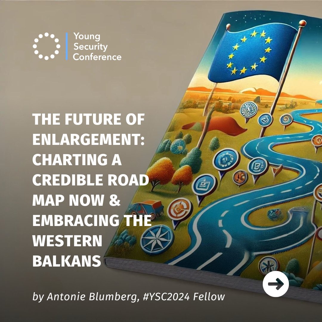 YSConference's tweet image. 🚨 New Article Out! 🚨 Our #YSC2024 Fellow Antonie Blumberg  dives into the EU's geopolitical strategy and necessary internal reforms in "The Future of Enlargement: Charting a Credible Road Map Now and Embracing the Western Balkans."  Don't miss out! 👉 lnkd.in/epZtkjS9