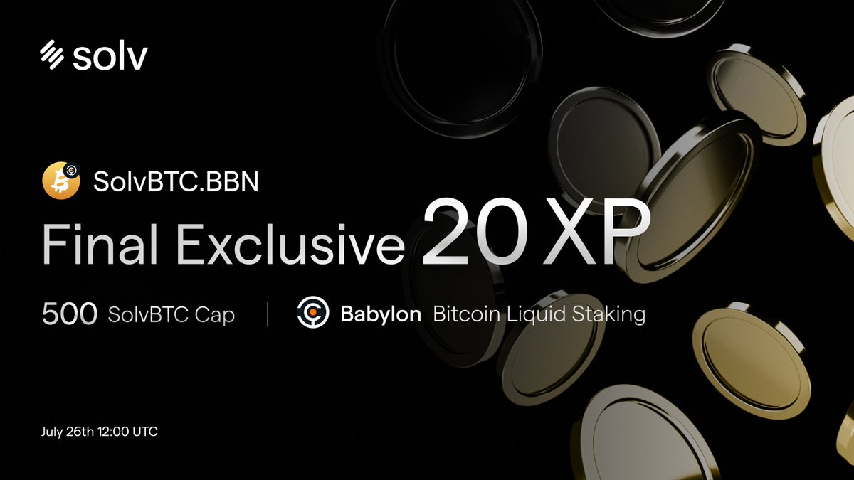 SolvProtocol's tweet photo. 🌟 SolvBTC Babylon 4th Epoch Deposits Opening Soon, with Last Chance for 20 XP! 🌟

We’re excited to announce the final capped raise for SolvBTC.BBN before transitioning to an uncapped model. Previous rounds sold out in record time — don’t miss out on the 4th round this Friday!

📅 Launch Date: July 26, 12:00 PM UTC
📈 Round 4 Cap: 500 BTC
🌐 Networks:  BNB Chain, Arbitrum, Merlin Chain, Ethereum, Mantle
🎁 Rewards: 20 XP per $1 per day

Learn more: https://t.co/kryHbNgiAu

Mark your calendars and seize this exclusive opportunity to earn 20 XP on your SolvBTC.BBN holdings! 
https://t.co/vtpGlXgelq

#SolvBTC