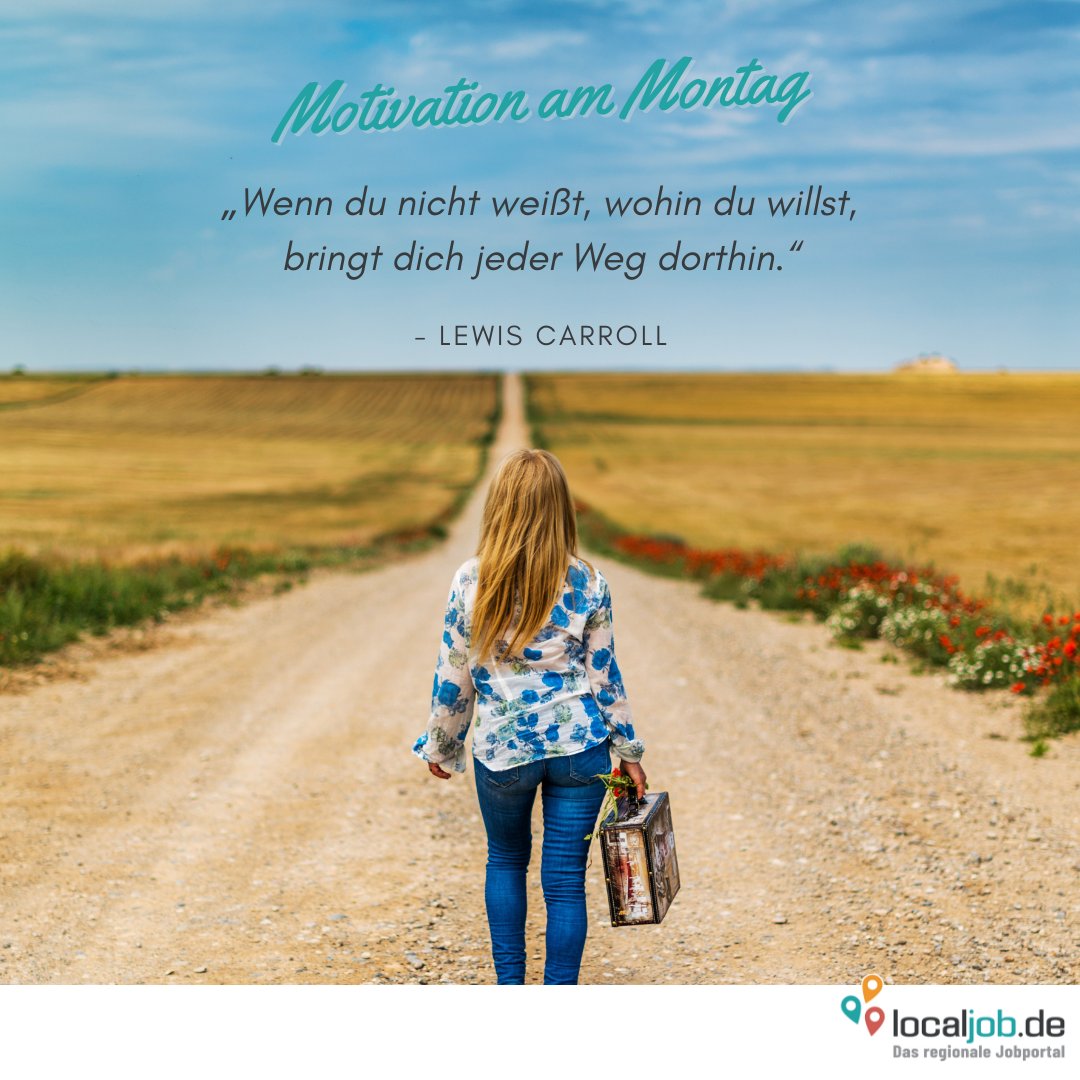localjob_de's tweet photo. „Wenn du nicht weißt, wohin du willst, bringt dich jeder Weg dorthin.“ – Lewis Carroll #localjob #stellenanzeigen #arbeit #motivation #zitat #zitatdestages #zitateundsprüche #ziele #spruchdestages #lewiscarroll #reisen #wegweiser #neuewege #neuerjob https://t.co/O6alzlm3aG