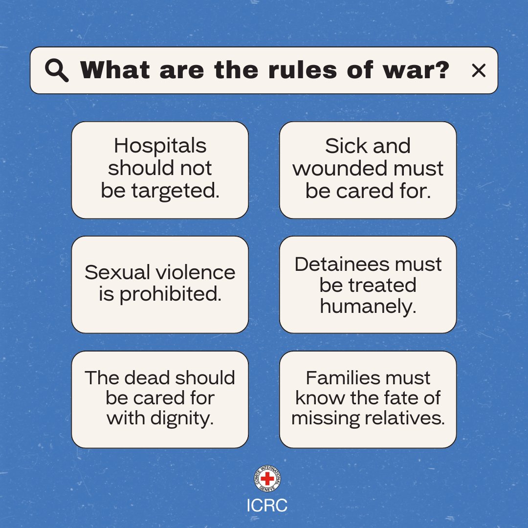 Even wars have limits.

The rules of war protect people in armed conflict and set limits on how wars are fought.