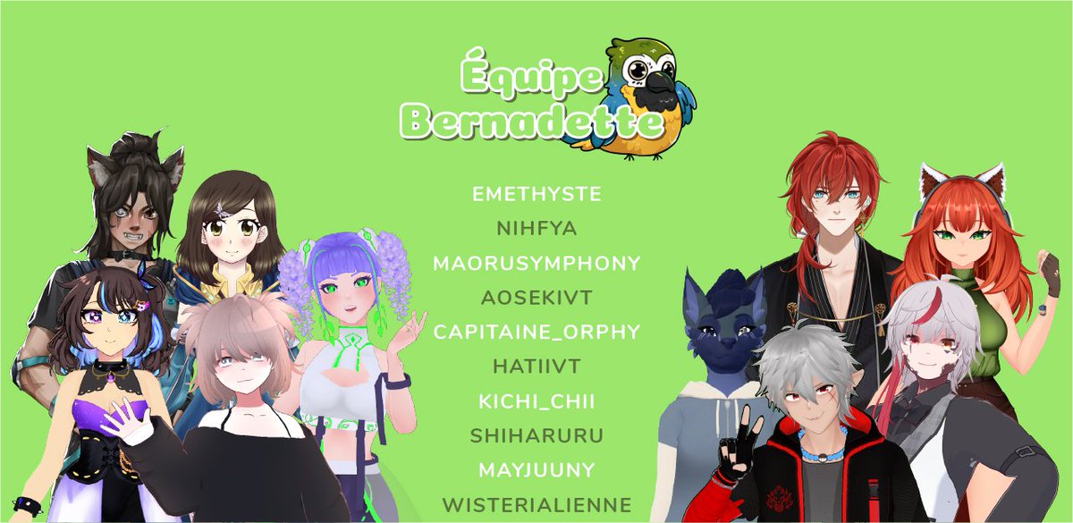 ✨️ Bonjour à tous, amis Vtubers ✨️

🐾 Voici la deuxième équipe qui concourra lors de l'événement !

🦜 L'équipe Bernadette !