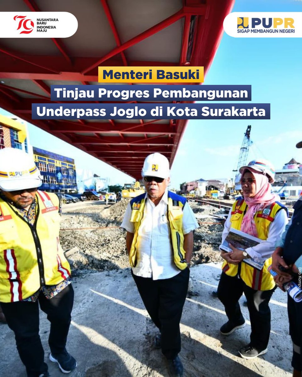 Menteri PUPR Basuki Hadimuljono meninjau progres pembangunan Underpass Joglo di Kota Surakarta, Rabu (24/7/2024). 

#SigapMembangunNegeri