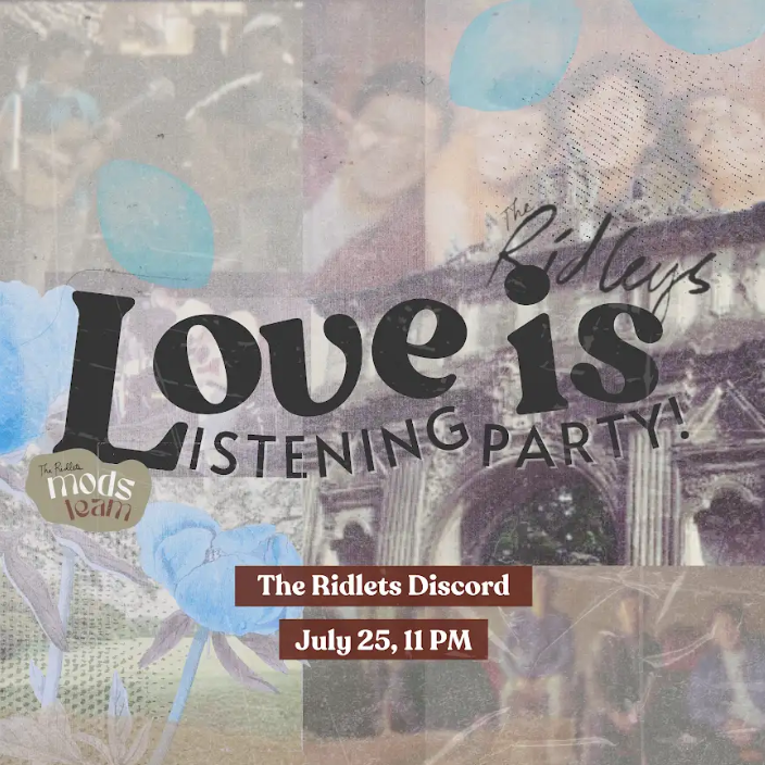 We're an hour away from the release of 'Love Is'!  

Let's join <a href="/TheRidleysMusic/">The Ridleys</a> on The Ridlets Discord (bit.ly/TheRidleysMusic) for a salubong and listening party!   

See you, fam!  
#LoveIsTheRidleys