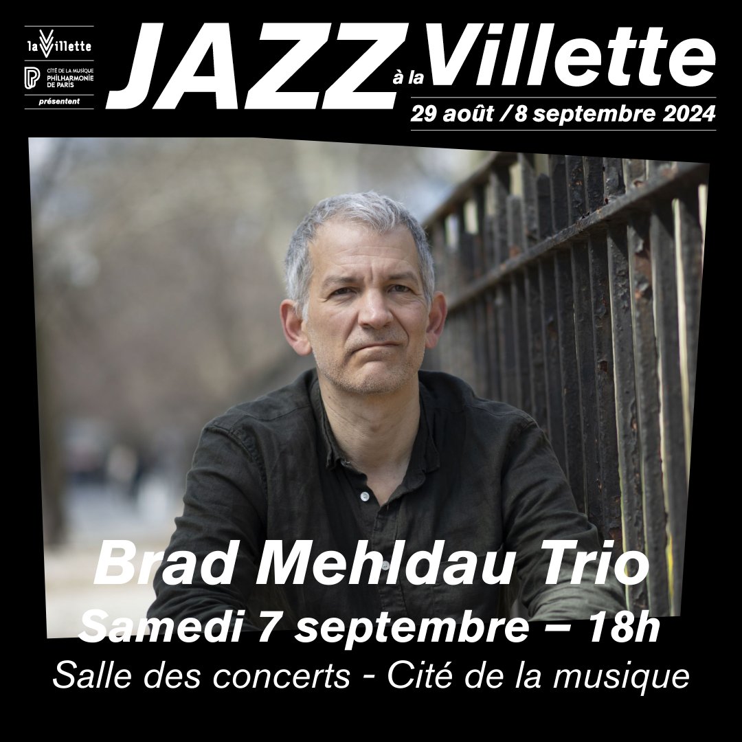 JAZZ À LA VILLETTE 24 🦔

@bradmehldauofficial
📅 Sam 7 sept 18h - avec @felixmoseholm et @jorgerossymusic
📅 Dim 8 sept 16h - en solo
📍 Salle des concerts - Cité de la musique 

👉 Billetterie en bio !
@philharmoniedeparis

#jazzalavillette24 #JALV #jazz #concert #festival