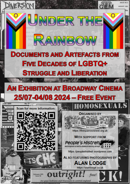 SparrowsNestLib's tweet image. Open from TONIGHT Thu 25/07, 7pm:

Under the Rainbow - Documents and Artefacts From Five Decades of LGBTQ+ Struggle and Liberation

Free event 25/07-04/08 @BroadwayCinema

More info: thesparrowsnest.org.uk/index.php/13-n…

#LGBTQ #LGBTQIA #History #Archives
@FiveLeavesBooks @LeftLion
