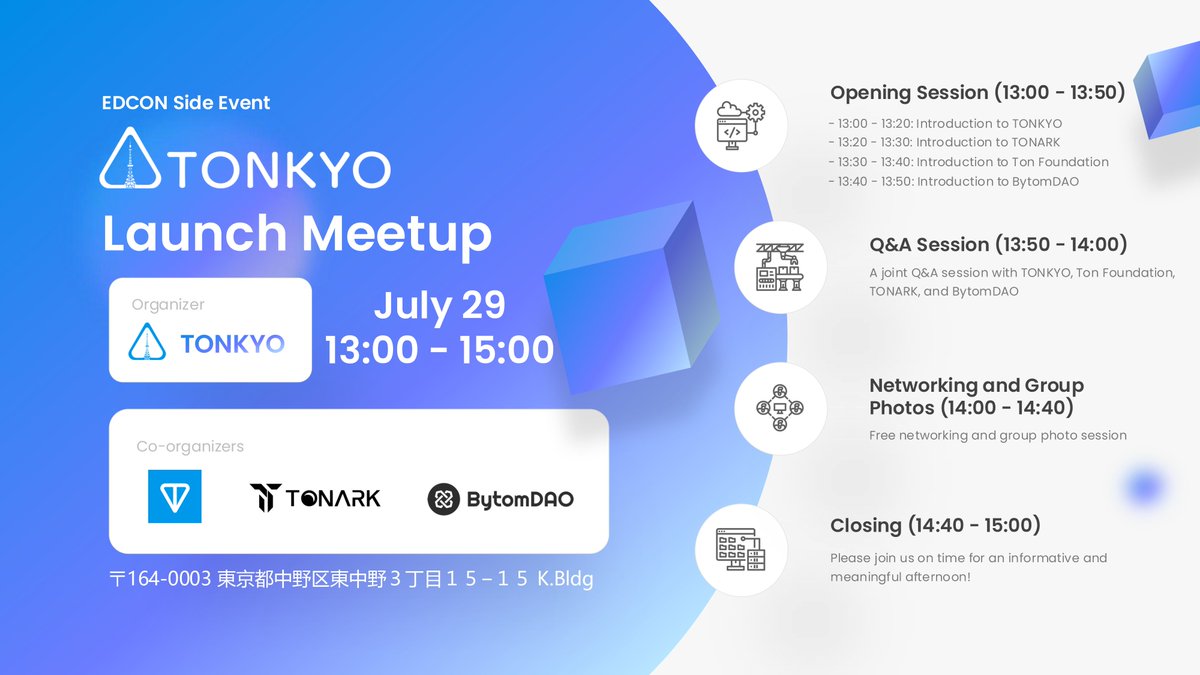 tonkyo_io's tweet photo. Hello everyone,
Our Ton developers and enthusiasts community, Tonkyo, will start its trial operation on July 29th during Edcon. We hereby invite you to join our offline Launch Day.
Date and Time: July 29th, 13:00~15:00 (UTC+9) Registration link: https://t.co/muf5Mls5fp
#EDCON2024 https://t.co/cf4WofVETa