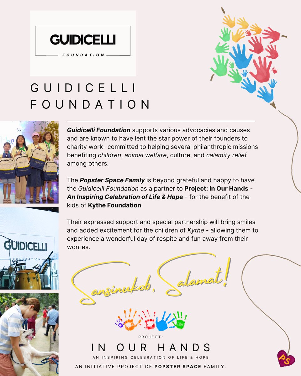 Maraming Salamat Guidicelli Foundation! 🌻🫂

The Popster Space Family is beyond grateful and happy to have the Guidicelli Foundation as a partner to Project: In Our Hands - An Inspiring Celebration of Life &amp; Hope - for the benefit of the kids of Kythe Foundation.🪁

Their
