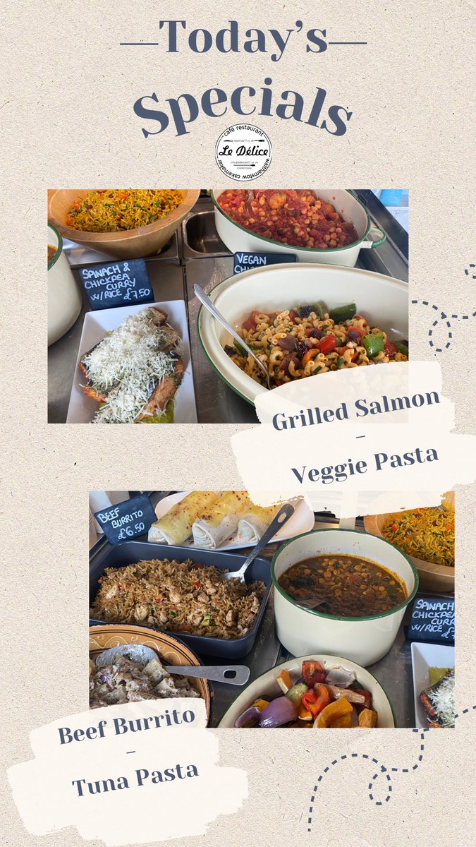 ⭐️Today’s Specials At Le Délice🍽️ #eatlocal #homemade #meal #enjoyfood with #veggiepasta #grilledsalmon #tunapasta #beefburrito and many more