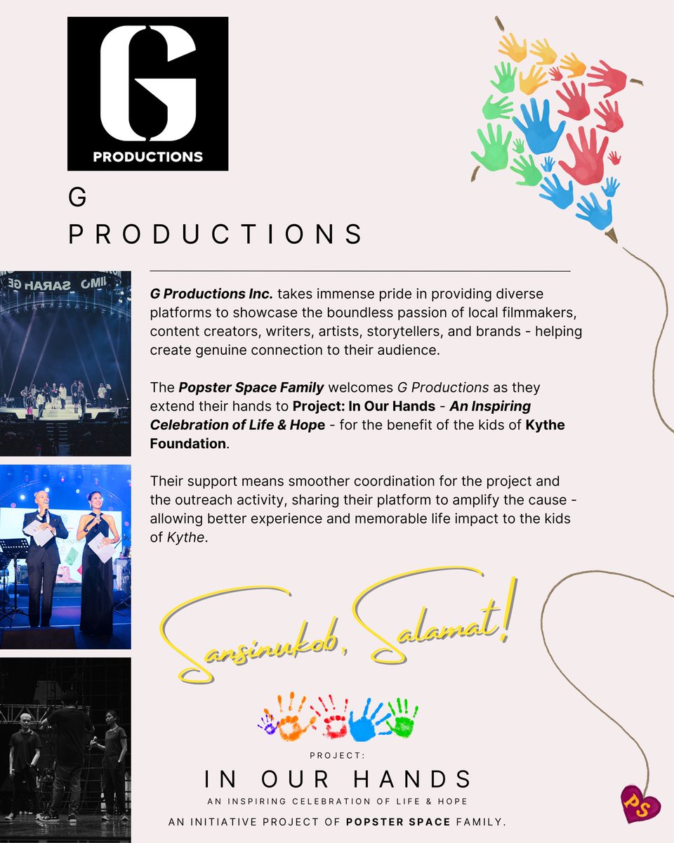 Maraming Salamat G Productions! 🌻🫂 <a href="/gproductionsph/">G Productions</a>

The Popsterspace Family welcomes G Productions as they extend their hands to Project: In Our Hands - An Inspiring Celebration of Life &amp; Hope - for the benefit of Kythe Foundation.

Their support means smoother coordination for
