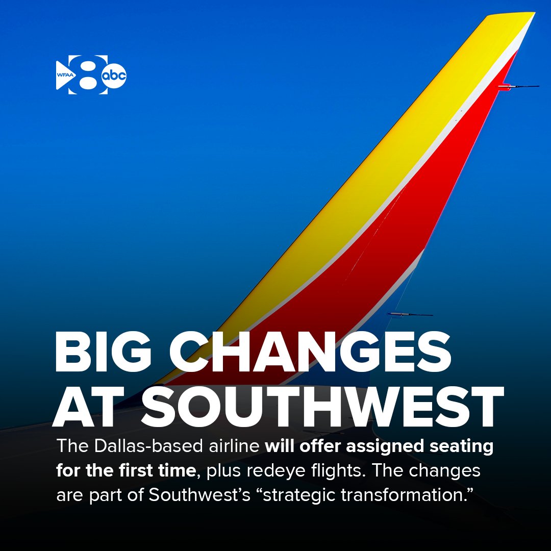 wfaa's tweet photo. BIG CHANGES: Southwest Airlines is moving to assigned seating for the first time and also offering premium options. The company says 80% of customers prefer an assigned seat. 

Here's the full update:  https://t.co/5Tp8hyJJQu https://t.co/FO8ChxaNz0