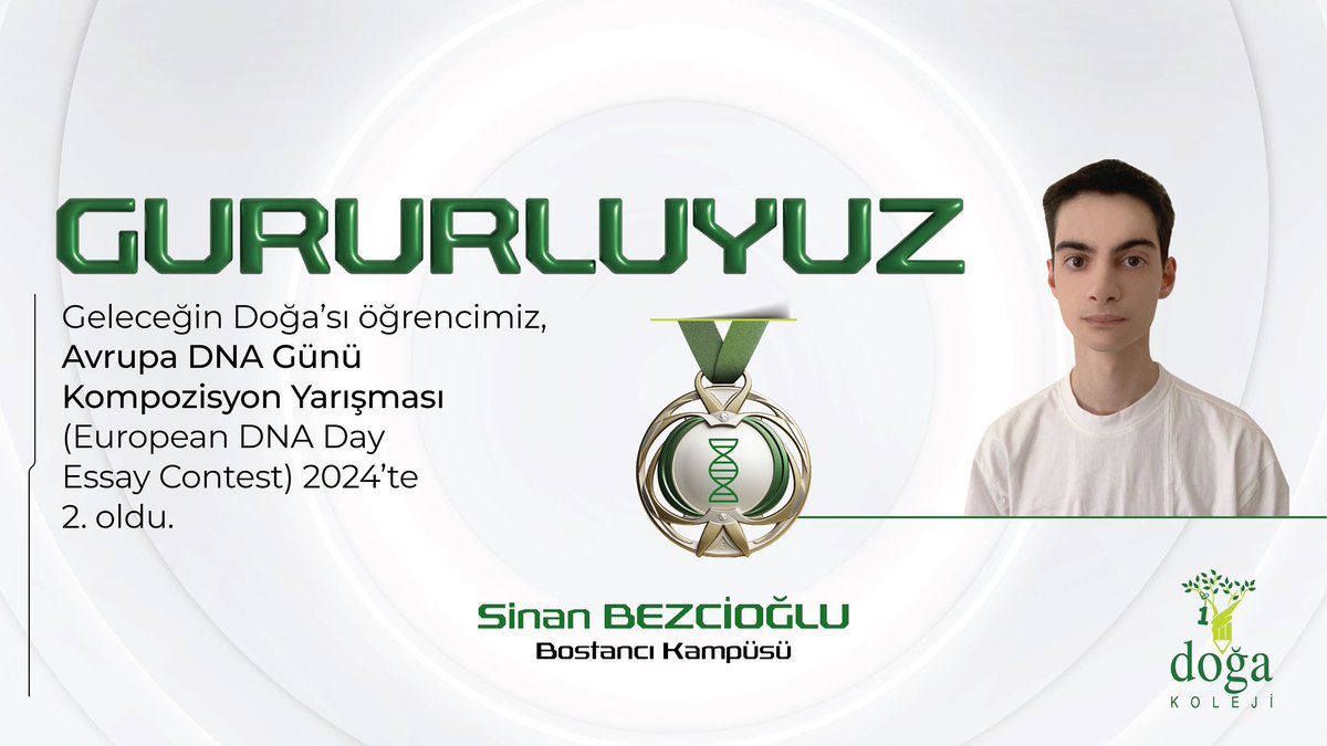 O Bir Doğa Harikası ⭐️
Bostancı Kampüsü 10. sınıf öğrencimiz Sinan Bezcioğlu, Avrupa DNA Günü Kompozisyon Yarışması (European DNA Day Essay Contest) 2024’te 2. oldu. 
Sevgili öğrencimizi tebrik eder, başarılarının devamını dileriz. 👏💚

#DoğaKoleji #eğitim #başarı