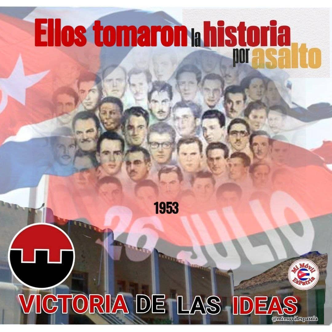 El 26 de julio abrió un camino nuevo en las formas de lucha del pueblo cubano y dejó un gran ejemplo para todos los revolucionarios de #Cuba y el mundo, un mensaje para la eternidad: convertir los reveses en victoria y seguir adelante.  #LaHistoriaPorAsalto  #CubaMined #Camagüey
