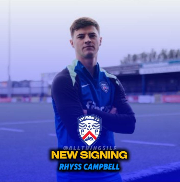 AllThingsILF's tweet image. 🔵 New Signing for Coleraine ⚠️ 

Winger Rhyss Campbell (25) joins on a three year deal from Dungannon Swifts for an undisclosed fee.

#ColeraineFC #IrishLeague