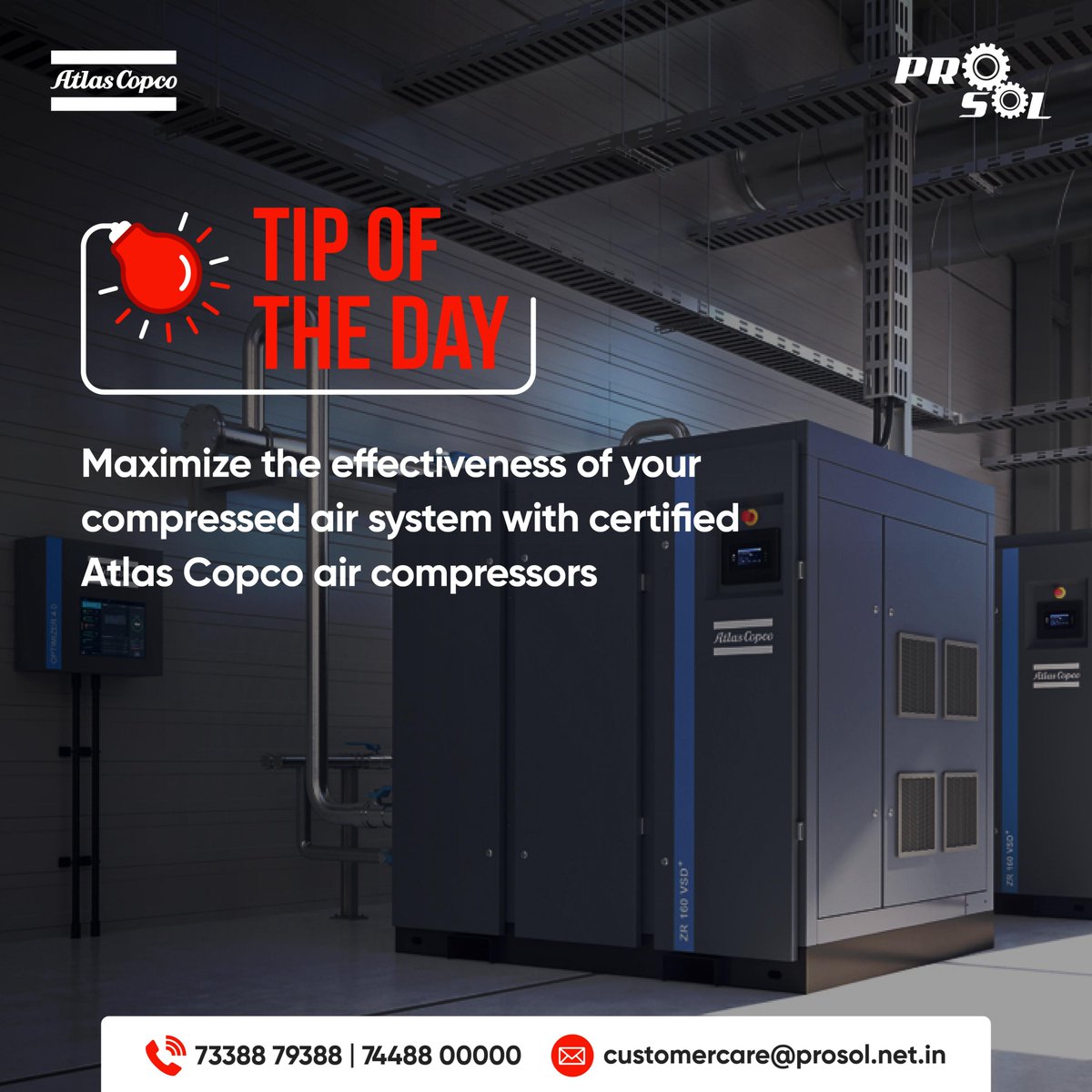 PROSOL_INDIA's tweet image. 🔧 TIP OF THE DAY: Boost Your Efficiency with Atlas Copco! 🔧

📞 73388 79388 | 74488 00000
📧 customercare@prosol.net.in
Follow us for more design inspiration!

#AtlasCopco #AirCompression #EfficiencyBoost #Prosol #IndustrialSolutions