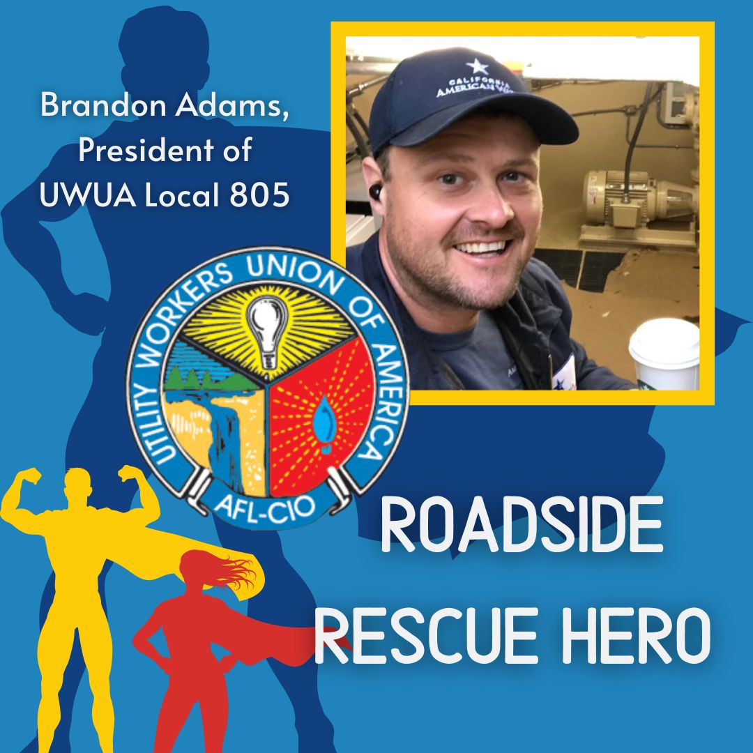 Focusing on safety both on the job and in the community often makes utility workers real world heroes. Brandon Adams, President of UWUA Local 805 which represents American Water workers in Ventura, CA, was recently recognized for coming to the rescue of a stranded motorist. 🧵