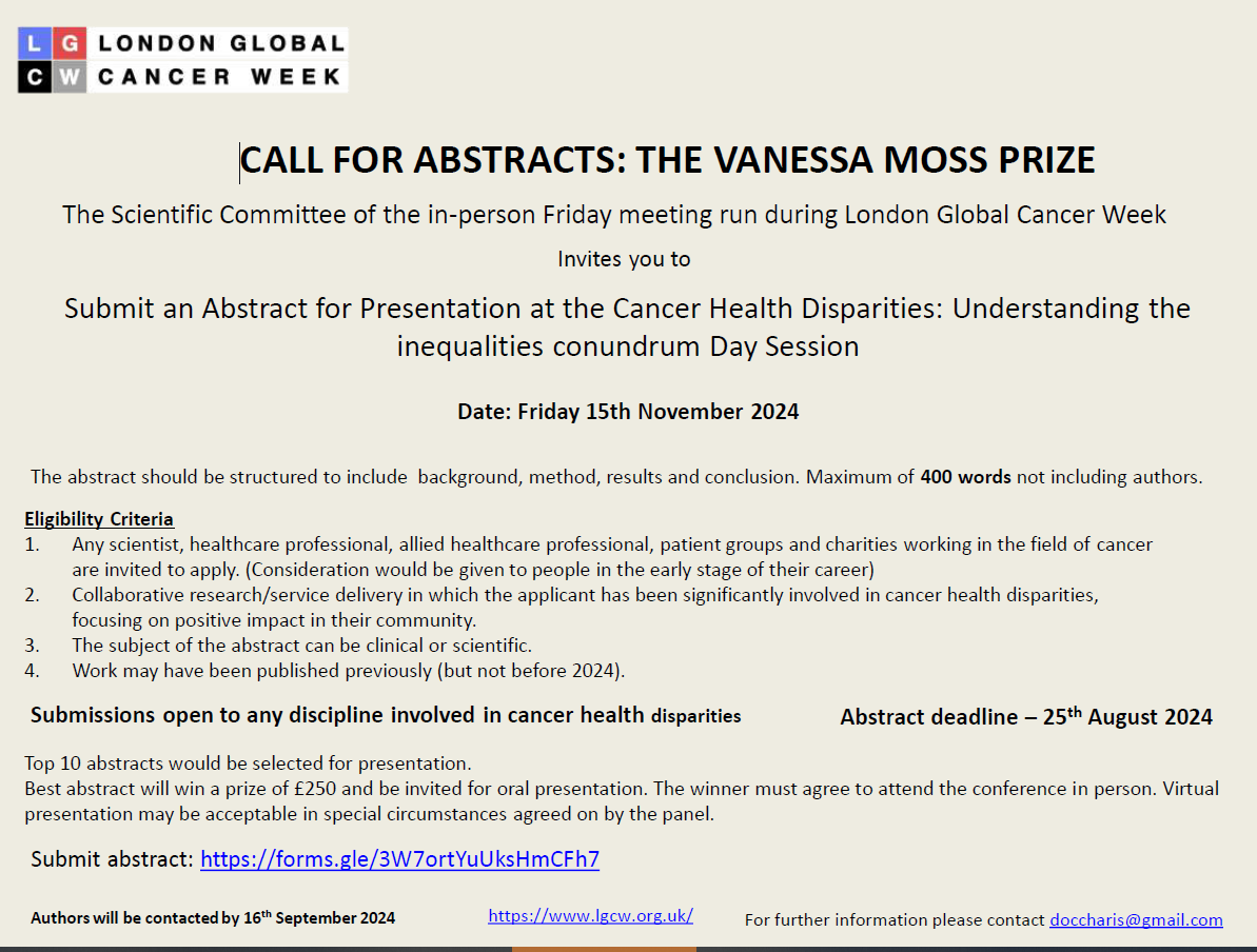 We are proud to announce the Call for Abstracts for the Vanessa Moss Prize, an integral part of the in-person Friday Meeting (15 Nov) as part of @LGCW2024 - Cancer Health Disparities: Understanding the Inequalities Conundrum. <a href="/worldsiop/">SIOP International</a> <a href="/ecancer/">ecancer</a> <a href="/oncodaily/">OncoDaily</a> <a href="/UKIGlobalCancer/">UKI Global Cancer Network</a>