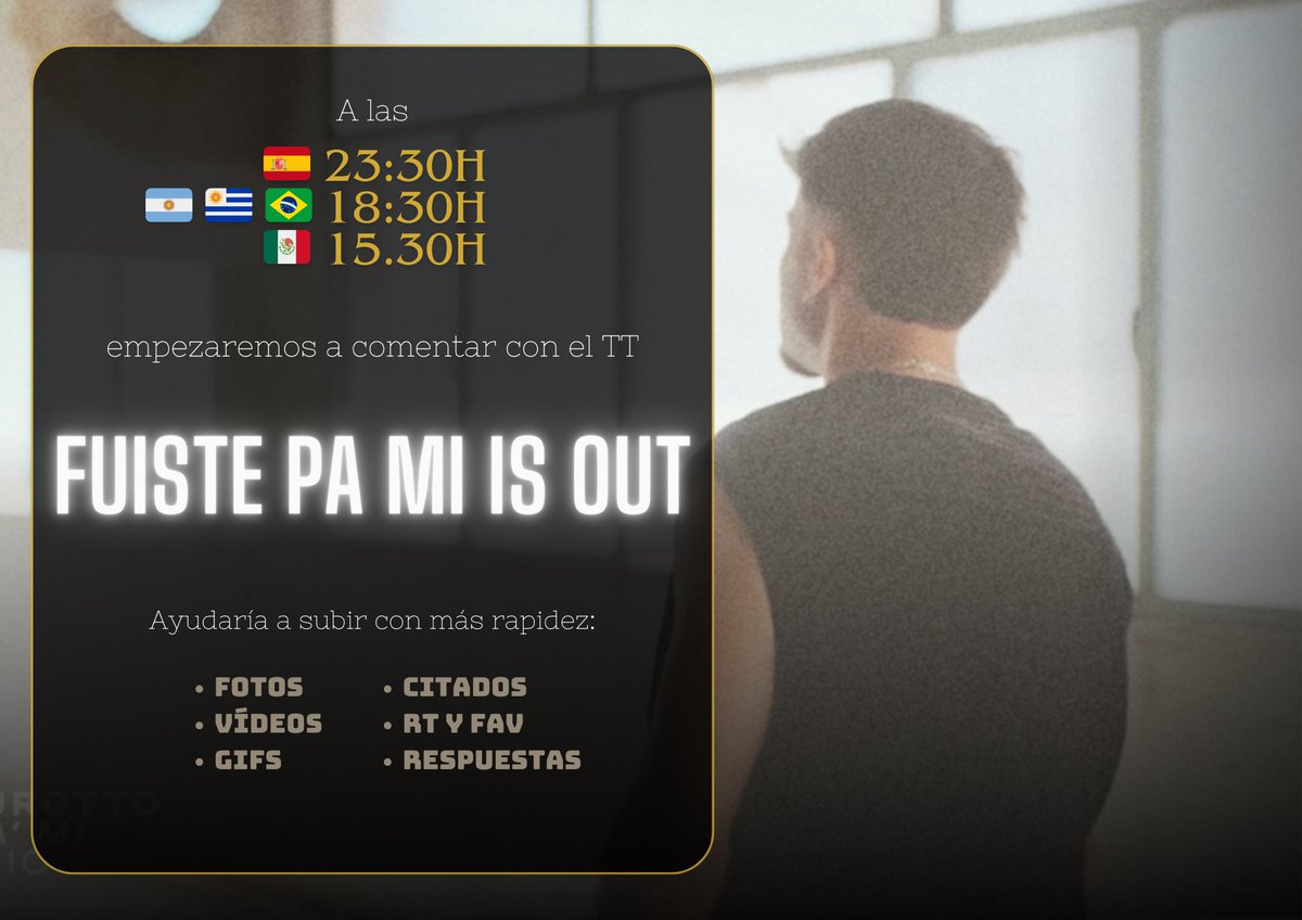 ⚠️|  ATENCIÓN este es el TT para hoy 

A las 18:30 empezamos con FUISTE PA MI IS OUT

Algunas maneras de ayudar son mediante posteo de: 

•Fotos
•Videos
•gift
•Citados
•Rt y fav
• Respuestas 

¡Los esperamos!