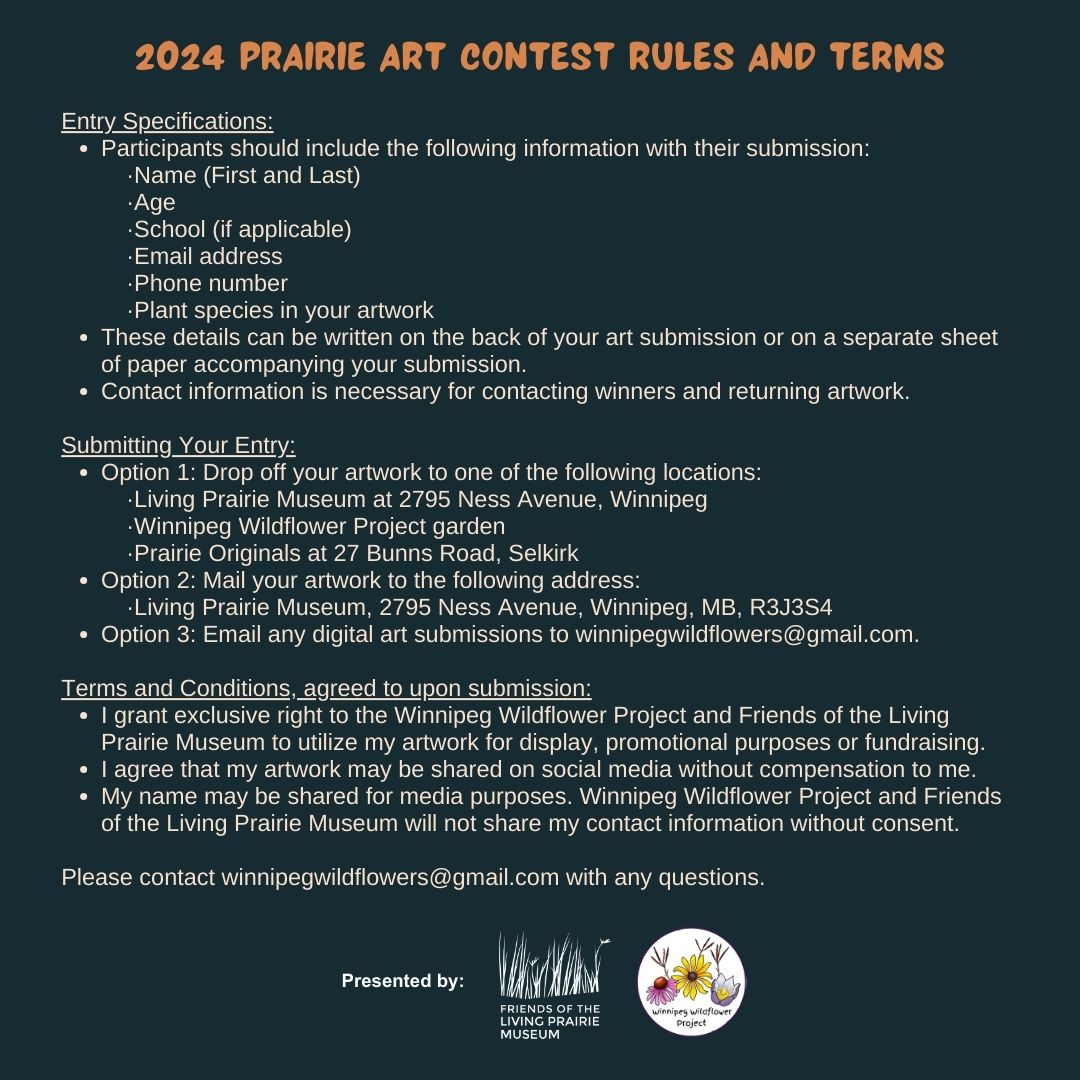 The Friends of the Living Prairie Museum and @WpgWildflowers  are excited to present the 2024 Prairie Art Contest!
  
 Submit your original artwork by September 14, 2024. See the contest rules and terms at winnipegwildflowerproject.ca for more details.