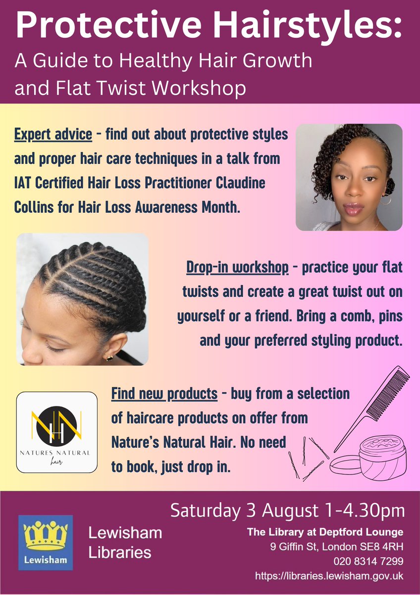 Lewisham Libraries (@lewishamlibs) on Twitter photo August is #HairLossAwarenessMonth and we’re welcoming certified Hair Loss Expert Claudine Collins to guide you through the benefits of protective styles and proper care techniques.
3rd August 1-4.30pm at The Library at <a href="/DeptfordLounge/">Deptford Lounge</a>. No need to book.
#BIPCLewisham <a href="/BIPC/">Business & IP Centre</a> August is #HairLossAwarenessMonth and we’re welcoming certified Hair Loss Expert Claudine Collins to guide you through the benefits of protective styles and proper care techniques.
3rd August 1-4.30pm at The Library at <a href="/DeptfordLounge/">Deptford Lounge</a>. No need to book.
#BIPCLewisham <a href="/BIPC/">Business & IP Centre</a>