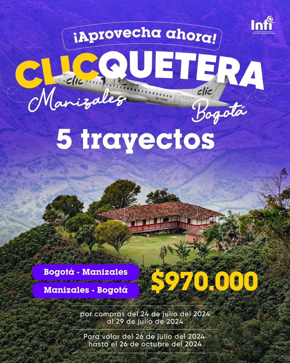 ¿Ya conoces las nuevas promociones para viajar desde el Aeropuerto La Nubia a la capital?

¡Adquiere tu clicquetera ahora!

5 trayectos en las rutas Manizales Bogotá ¡Quedan pocos días! Válido hasta el 29 de julio
#AeropuertoLaNubia