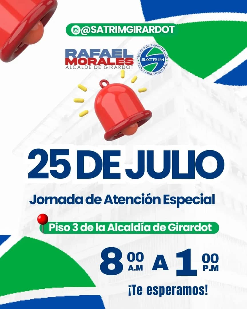 🔔📢 Atención Amigo contribuyente!!

Hoy #25Jul los esperamos en una jornada de atención especial en el piso 3 de la Alcaldía de Girardot 

🕓8:00am hasta 1:00pm 

¡Los Esperamos! 

<a href="/RafaelMaracay21/">Rafael Morales</a> 
<a href="/SATRIM_GIRARDOT/">SatrimGirardot</a> 
#Maracay