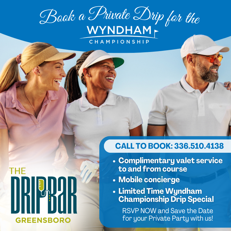 thedripbargsonc's tweet photo. The tournament is coming to town August 7-11th. Book a private party or make a reservation at The DRIPBaR Greensboro! Call (336) 510-4138 to save your spot. #WyndhamChampionship #Greensboro #WyndhamSpecial #IVDrips #PGATour #VitaminTherapy #TheDRIPBaRGreensboro https://t.co/aUSwQf1JNM