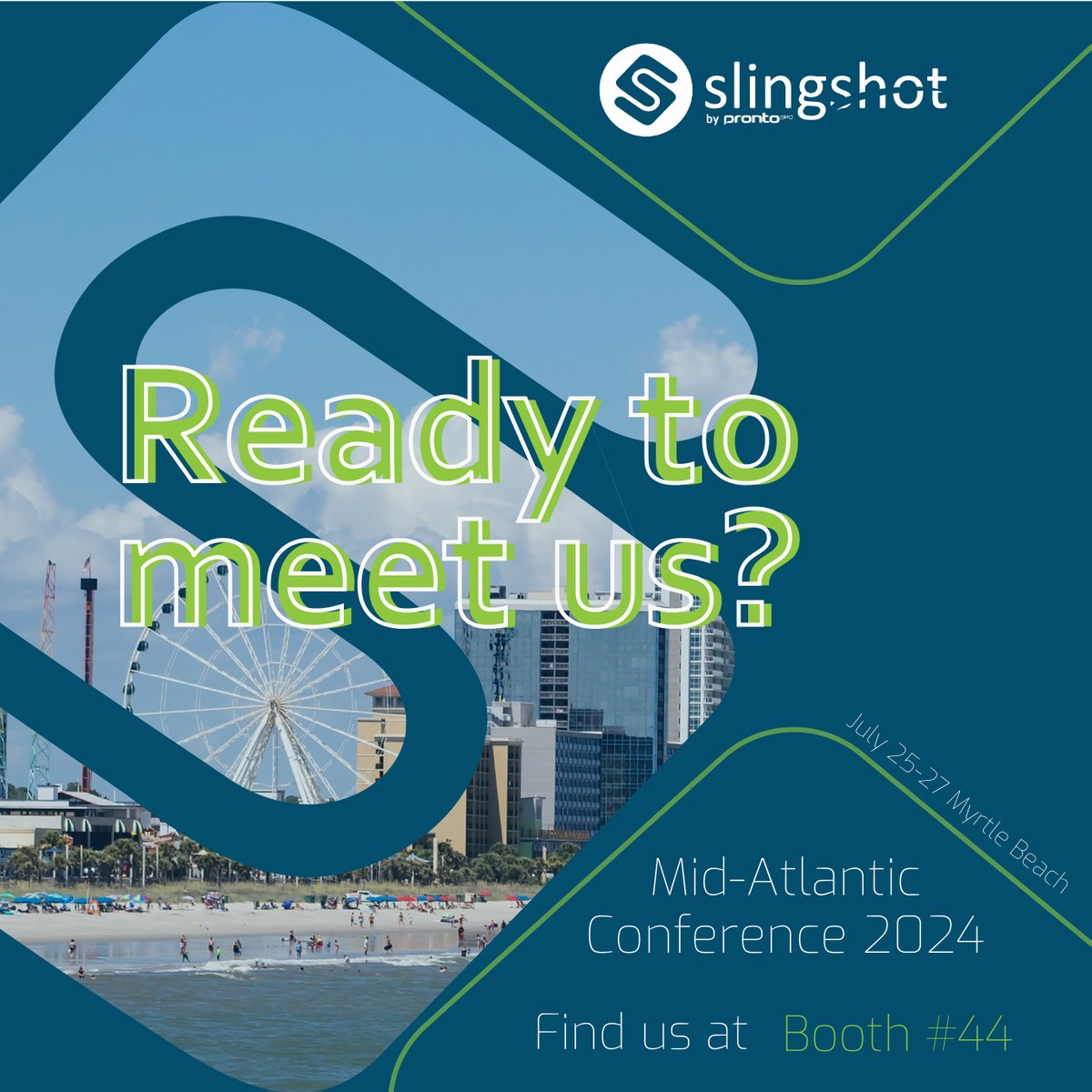 😎☀️ Ready to meet us?
Find us at booth #44
July 25-27 Myrtle Beach